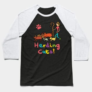 Herding Cats Baseball T-Shirt